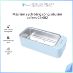 Máy làm sạch bằng sóng siêu âm Lofans CS-602 (Kiện 50 cái)