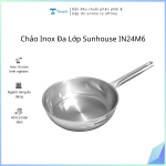 Chảo Inox Đa Lớp Sunhouse IN24M6