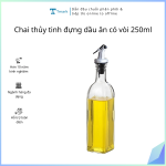Chai thủy tinh đựng dầu ăn có vòi 250ml (Kiện 60 cái)(Hàng nguyên kiện)