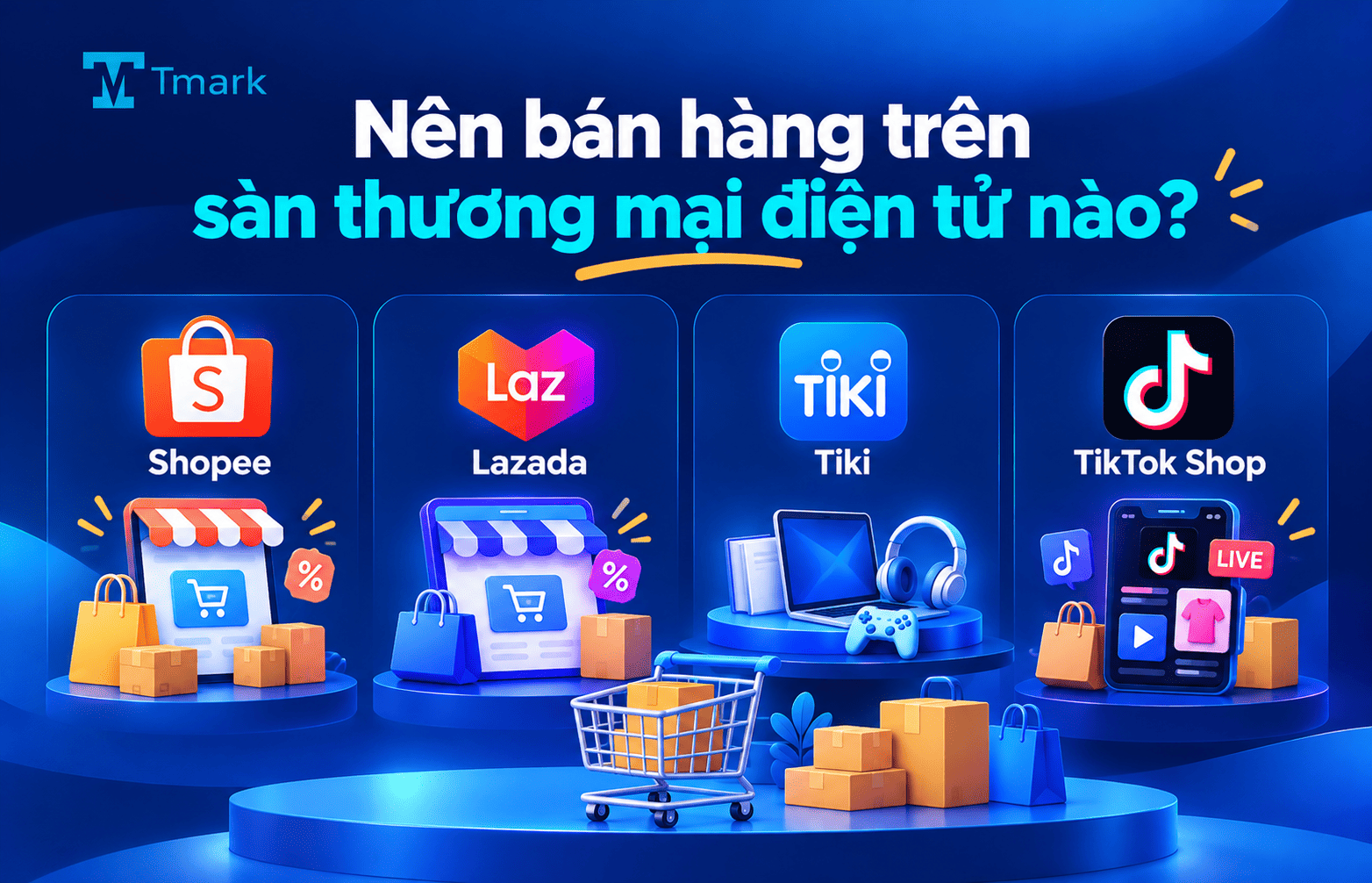 bán hàng trên sàn thương mại điện tử