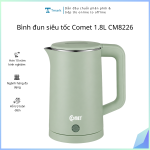 Bình đun siêu tốc Comet 1.8L CM8226 (Kiện 12 cái)