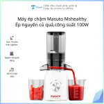 Máy ép chậm Masuto Mshealthy - Ép nguyên củ quả,công suất 100W ( Kiện 10 cái)