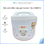 Nồi cơm điện nắp gài Comet 1,8L CM8015 (Kiện 4 cái)