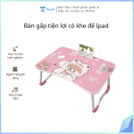 Bàn Gấp Tiện Lợi Có Khe Để Ipad mẫu ngẫu nhiên (Kiện 10 Cái)