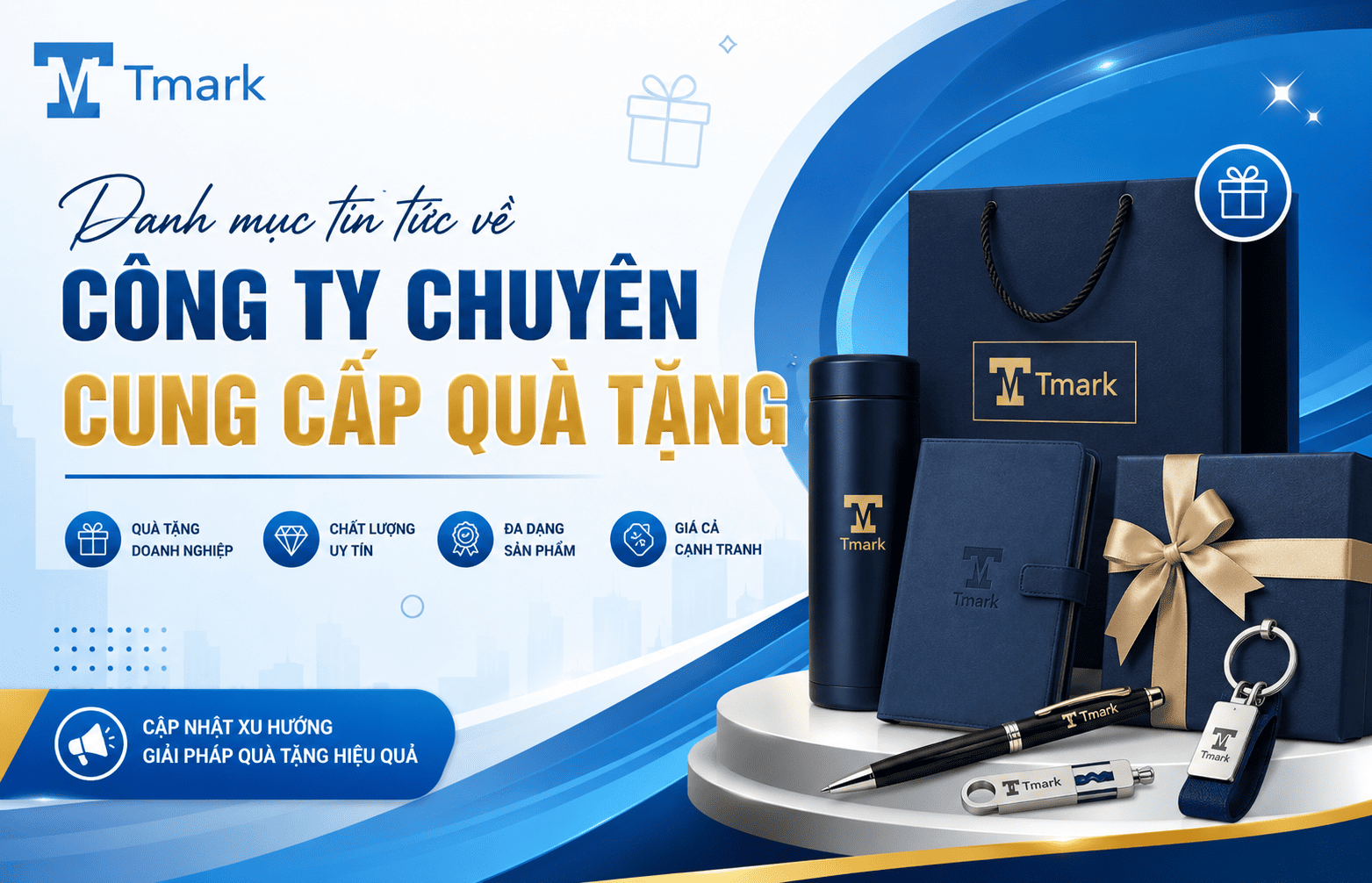 công ty chuyên cung cấp quà tặng